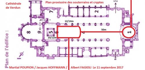 Voici les deux cryptes à découvrir sous la Cathédrale de Verdun, plan provisoire réalisé le lundi 11 septembre 2017. (Albert Fagioli)