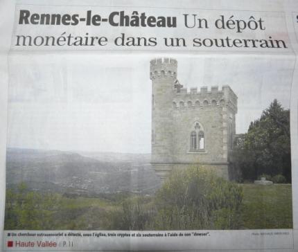 Le Midi Libre, Rennes le Château : un dépôt monétaire dans un souterrain, vendredi 2 août 2013. (Photo Nathalie Amen-Vals) (Page 1)
