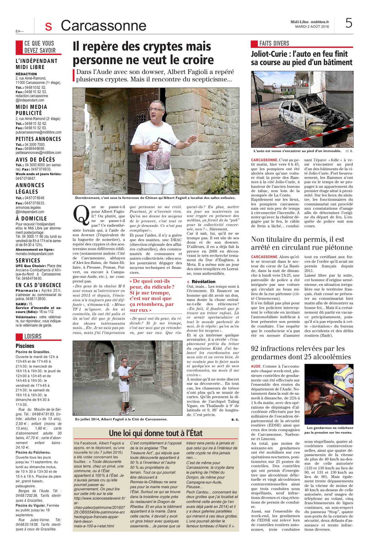 Le Midi-Libre, » Il repère des cryptes mais personne ne veut le croire !!!, 2 août 2016. (Bruno Coince)